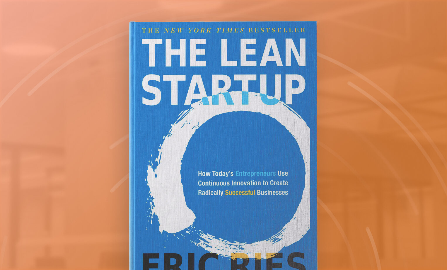 The Lean Startup GlobalOrange